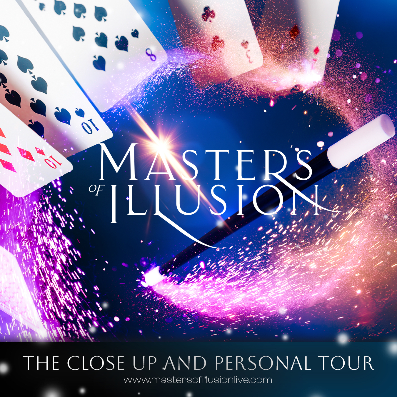 Masters of Illusion: The Close Up and Personal Tour promotional artwork