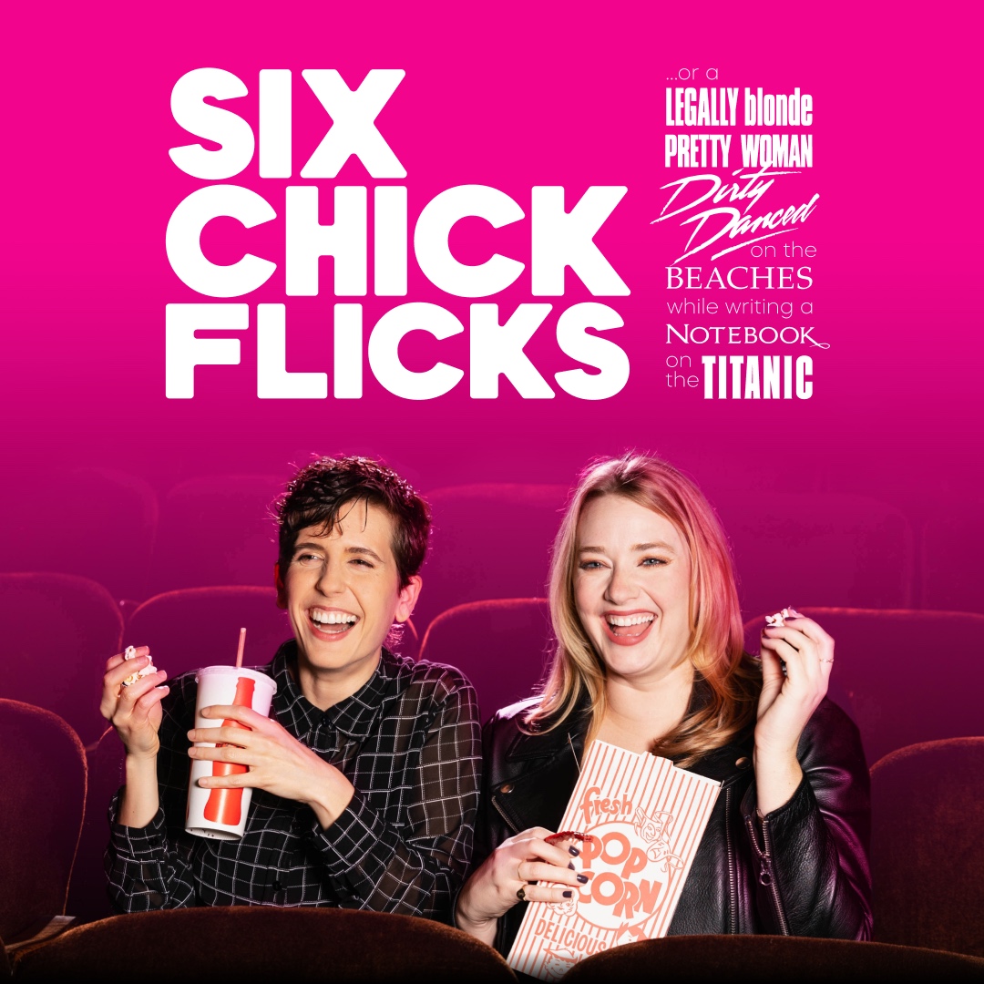 Six Chick Flicks promotional artwork